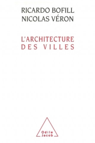 Knjiga L'Architecture des villes Ricardo Bofill