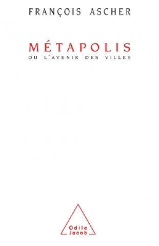 Knjiga Métapolis François Ascher