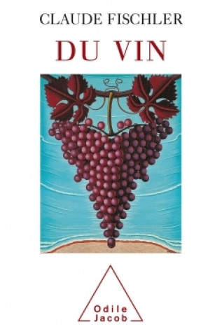 Knjiga Du vin Claude Fischler