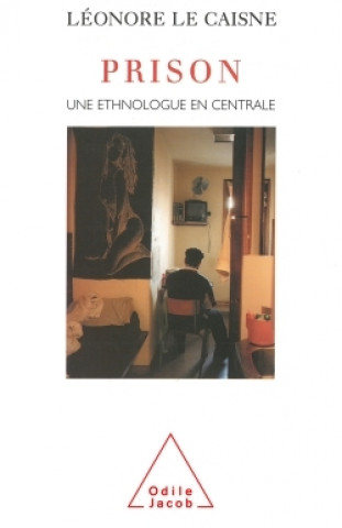 Knjiga Prison Léonore Le Caisne