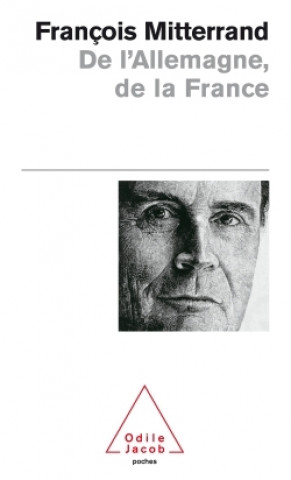 Kniha De l'Allemagne, de la France François Mitterrand
