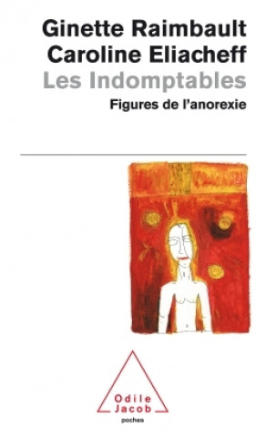Knjiga Les Indomptables Ginette Raimbault