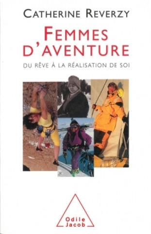 Knjiga Femmes d'aventure Catherine Reverzy