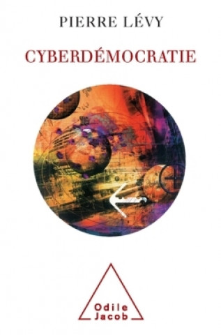 Kniha Cyberdémocratie Pierre Lévy
