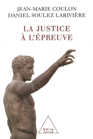 Kniha La Justice à l'épreuve Jean-Marie Coulon