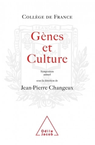Kniha Gènes et Culture Jean-Pierre Changeux
