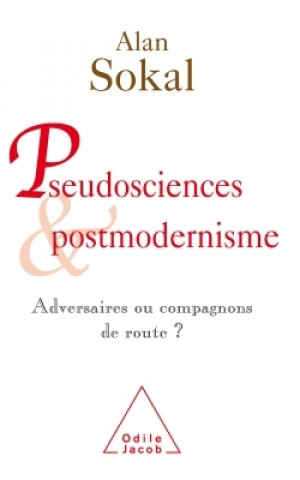 Kniha Pseudosciences et postmodernisme Alan Sokal