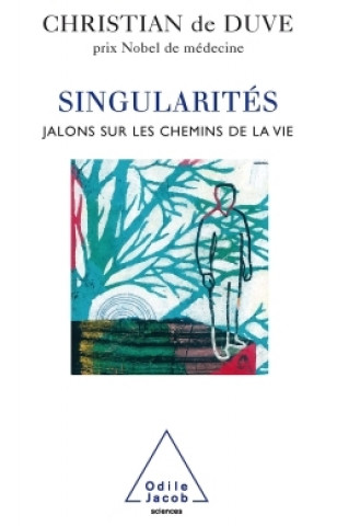 Libro Singularités Christian de Duve