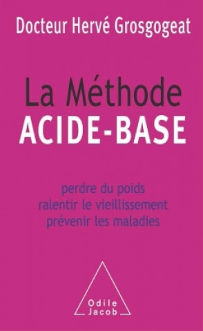 Kniha La Méthode acide-base Hervé Grosgogeat