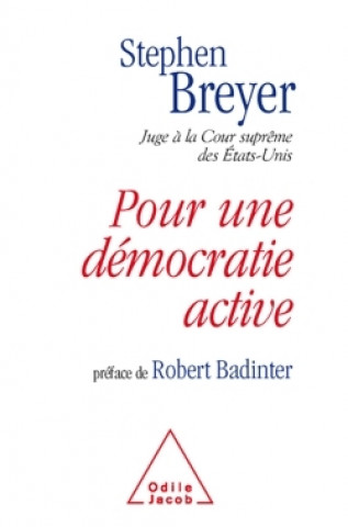 Kniha Pour une démocratie active Stephen Breyer