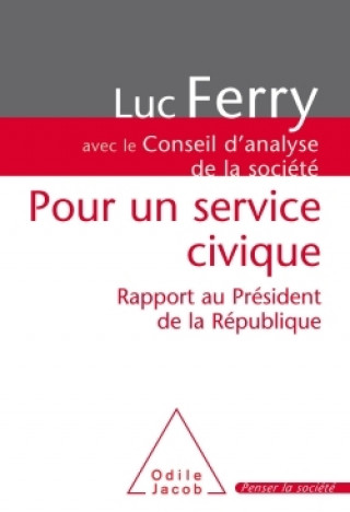 Kniha Pour un service civique Luc Ferry
