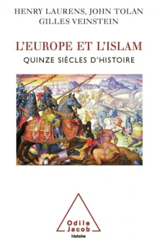 Kniha L'Europe et l'Islam Henry Laurens