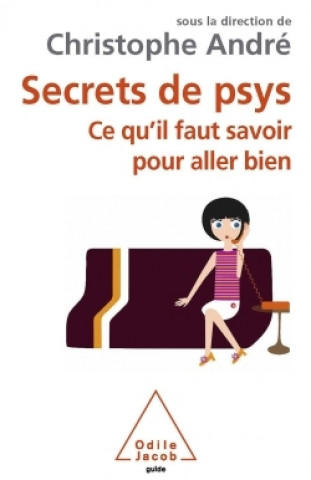 Knjiga Secrets de psys Christophe André