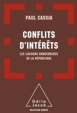 Kniha Conflits d'intérêts Paul Cassia