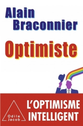 Knjiga Optimiste Alain Braconnier