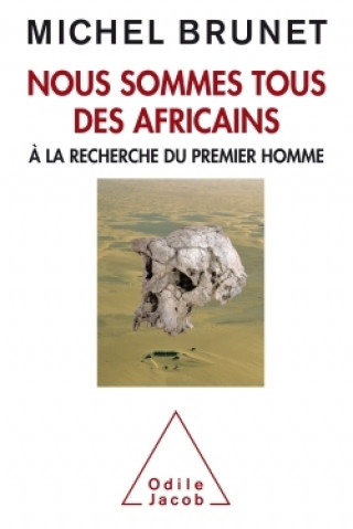 Carte Nous sommes tous des africains Michel Brunet