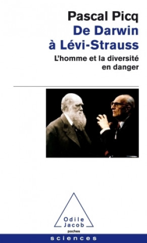 Kniha De Darwin à Levi-Strauss Pascal Picq