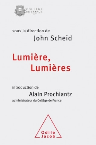 Knjiga Lumières,lumière John Scheid