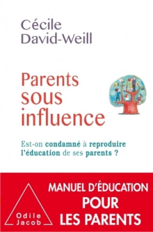 Книга Parents sous influence Cécile David-Weill