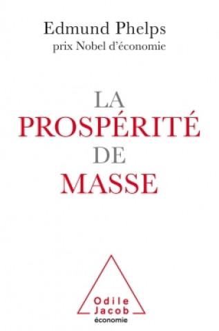 Buch La Prospérité de masse Edmund Phelps