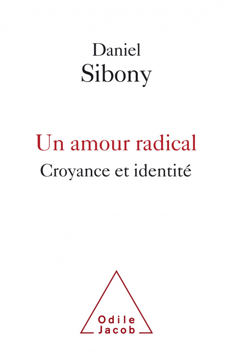 Knjiga Un Amour radical Sibony