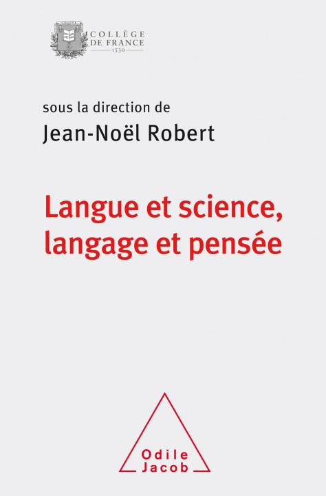 Kniha Langue et science, Langage et pensée Jean-Noël Robert