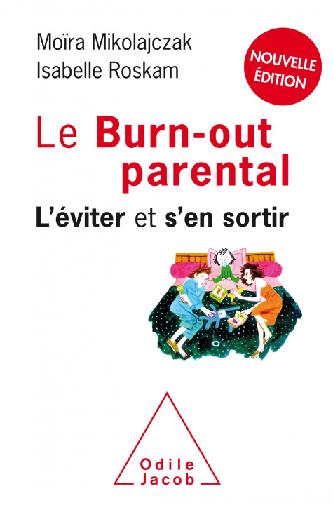 Carte Le Burn-out parental NE Moïra Mikolajczak