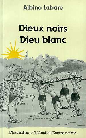 Knjiga Dieux Noirs Dieux Blancs 