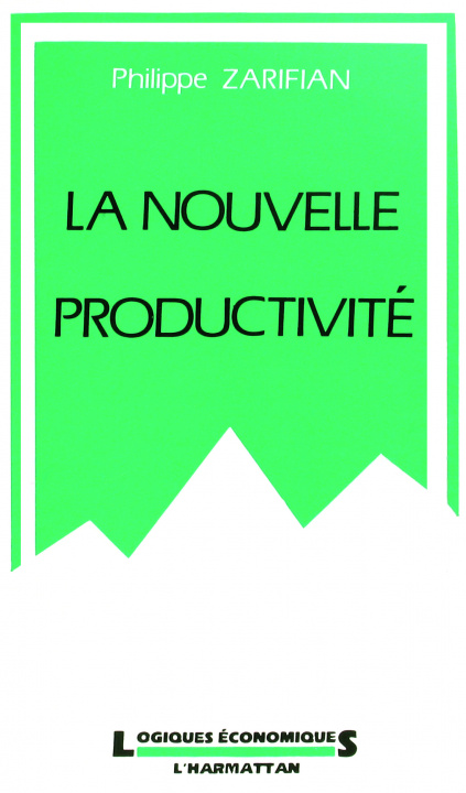 Könyv La nouvelle productivité Zarifian