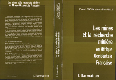 Libro Les mines et la recherche minière en Afrique occidentale Francaise Marelle andre