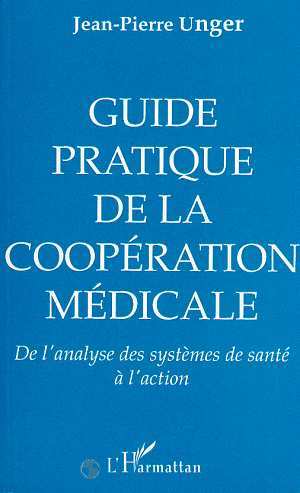 Kniha Guide pratique, de la coopération médicale Unger