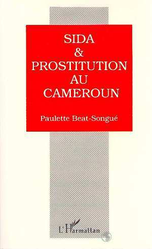 Βιβλίο Sida et prostitution au Cameroun Beat-Songue