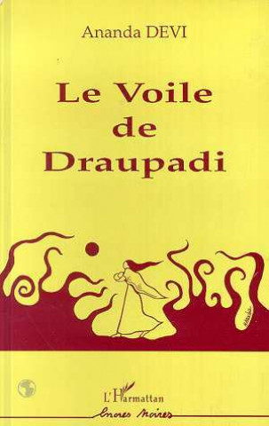Knjiga Le voile de Draupadi Devi