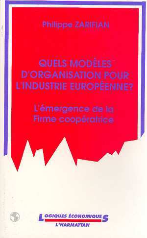 Carte Quels modeles d'organisation pour l'industrie europeenne Zarifian