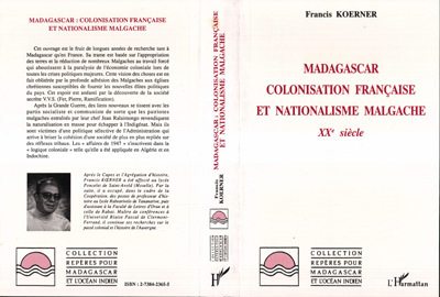 Kniha Madagascar : colonisation française et nationalisme malgache Koerner