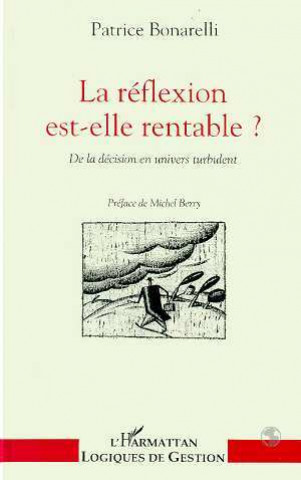 Knjiga La reflexion est-elle rentable ? Bonarelli