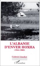Carte L'Albanie d'Enver Hoxha (1944-1985) Jandot