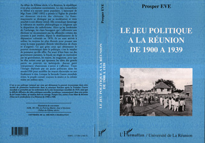 Kniha Le jeu politique à la Réunion de 1900 à 1939 Eve