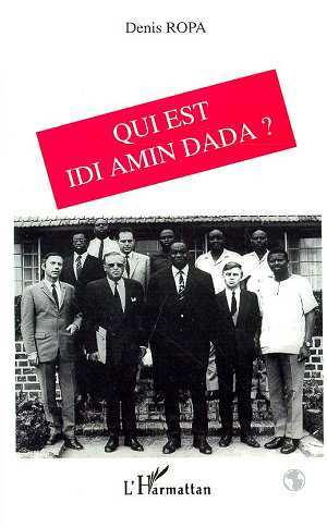 Kniha Qui est Idi Amin Dada ? Ropa