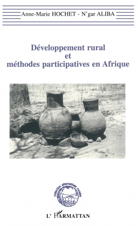 Carte Développement rural et méthodes participatives en Afrique Hochet