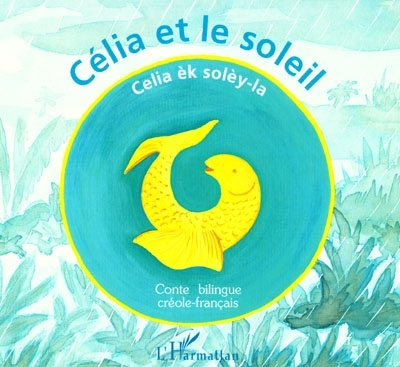 Carte Celia et le soleil Cadoré