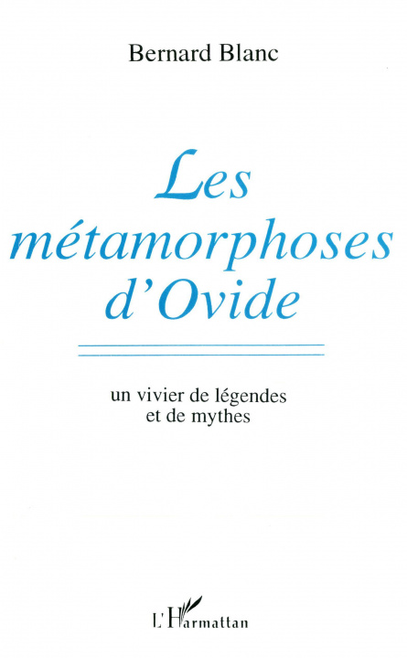 Knjiga Les métamorphoses d'Ovide Blanc