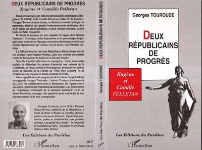 Knjiga Deux républicains de progrès : Eugène et Camille Pelletan Touroude