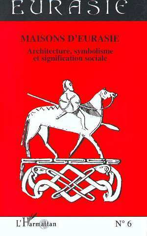 Knjiga Maisons d'Eurasie 