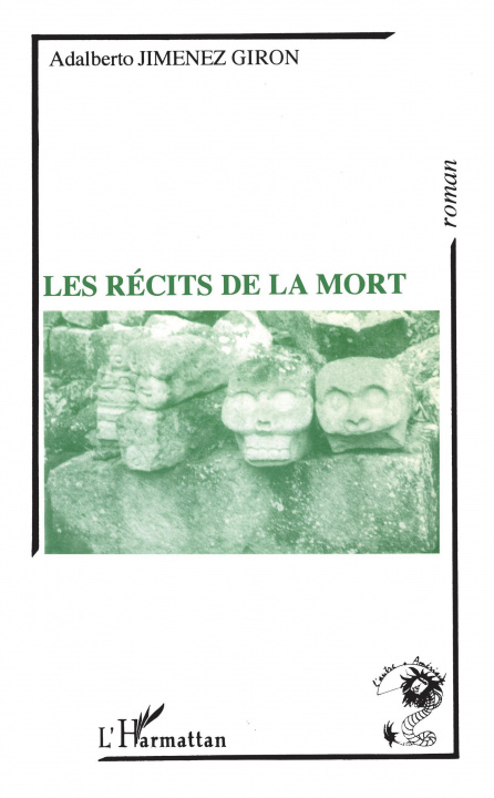 Knjiga Les récits de la mort Jiminez Giron