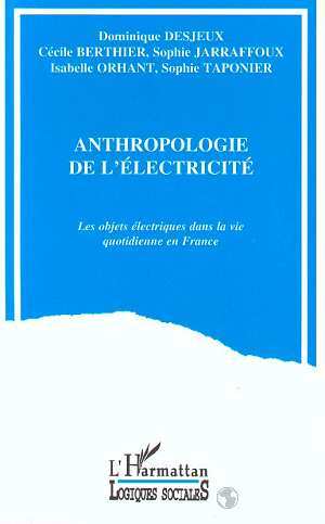 Carte L'anthropologie de l'électricité Desjeux