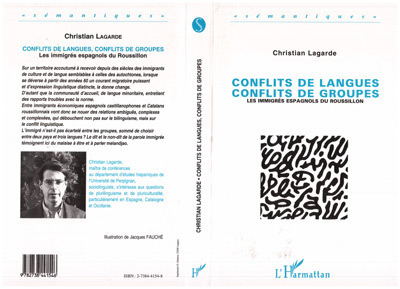 Carte Conflits de langue, conflits de groupes Lagarde