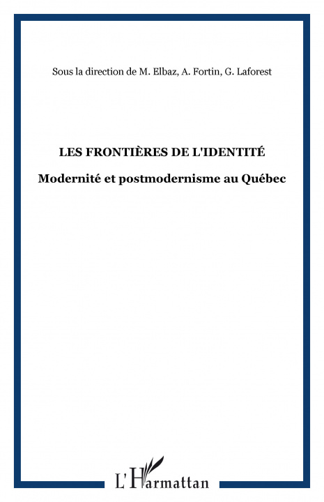Knjiga Les frontières de l'identité 