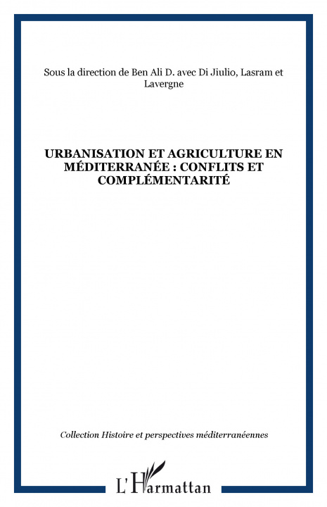 Książka Urbanisation et agriculture en Méditerranée : conflits et complémentarité 