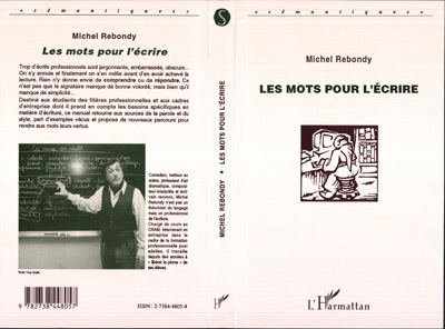 Kniha LES MOTS POUR L'ECRIRE Rebondy